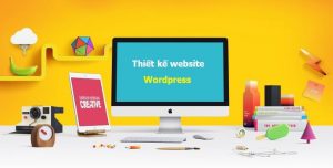 Dịch vụ thiết kế website bằng WordPress.