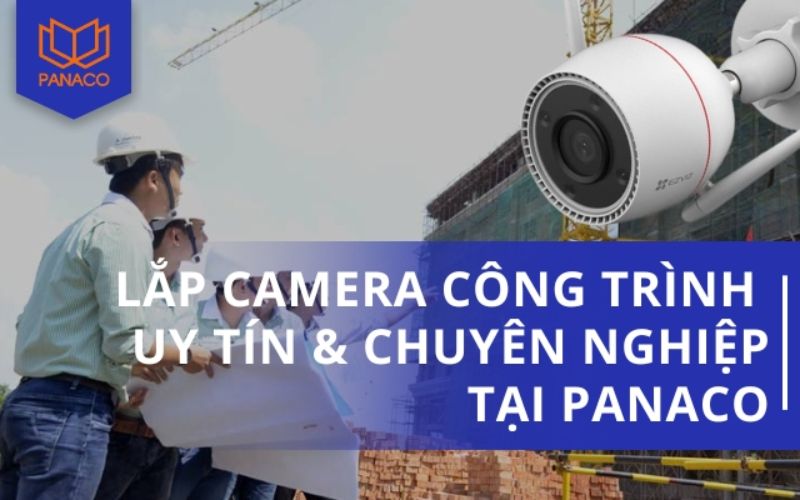 đơn vị lắp đặt camera PANACO