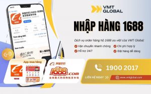 Dịch vụ mua hộ hàng 1688 tại VMT Global