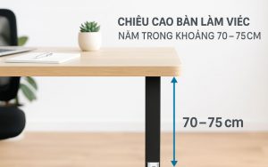 Chiều cao bàn làm việc
